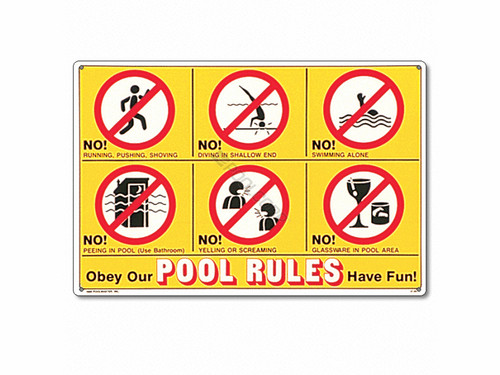 24"X18" Obey Our Pool Rules Sign