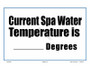Spa Water Temperature Sign