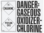 Danger- Gaseous Oxidizer Chlorine