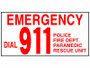 12"X6" Emergency Dial 911 Sign