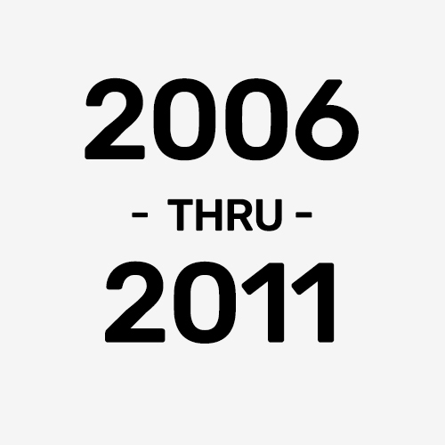 2006 - 2011