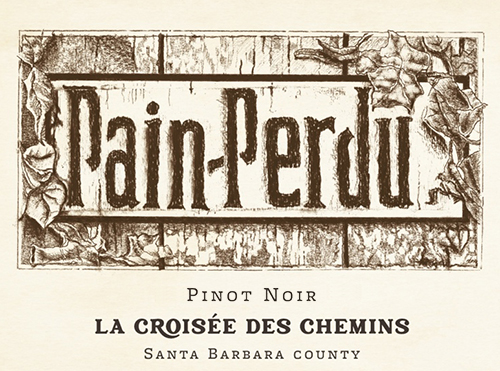 Wine Label for Santa Barbara County Pinot Noir La Croisée Des Chemins Pain-Perdu 2023
