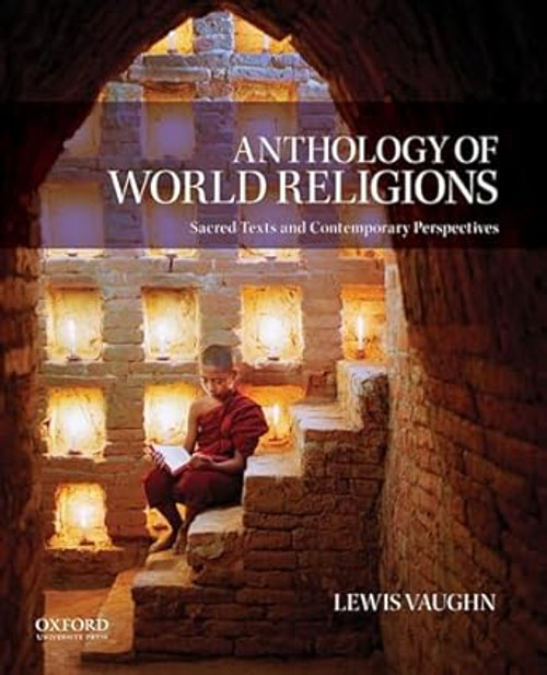 (eBook PDF) Anthology of World Religions Sacred Texts and Contemporary Perspectives (eBook PDF) Anthology of World Religions Sacred Texts and Contemporary Perspectives