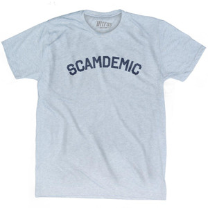 Scamdemic Adult Tri-Blend T-Shirt by Ultras