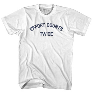 Effort Counts Twice Adult Cotton T-Shirt by Ultras Effort Counts Twice Adult Cotton T-Shirt by Ultras