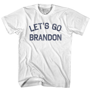 Lets Go Brandon Adult Cotton T-Shirt by Ultras