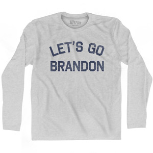 Lets Go Brandon Adult Cotton Long Sleeve T-Shirt by Ultras Lets Go Brandon Adult Cotton Long Sleeve T-Shirt by Ultras