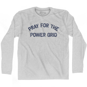Pray For The Power Grid Adult Cotton Long Sleeve T-Shirt by Ultras Pray For The Power Grid Adult Cotton Long Sleeve T-Shirt by Ultras