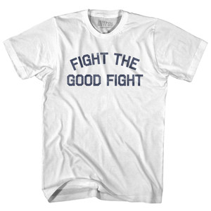 Fight The Good Fight Womens Cotton Junior Cut T-Shirt by Ultras