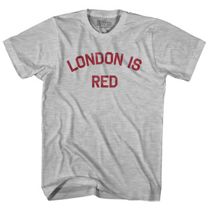 London Is Red Adult Tri-Blend T-Shirt by Ultras