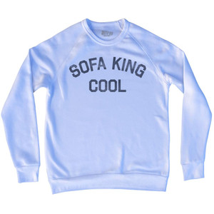 Sofa King Cool Adult Tri-Blend Sweatshirt by Ultras