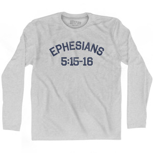 Ephesians 5 15-16 Adult Cotton Long Sleeve T-Shirt by Ultras Ephesians 5 15-16 Adult Cotton Long Sleeve T-Shirt by Ultras