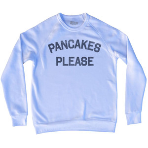 Pancakes Please Adult Tri-Blend Sweatshirt by Ultras