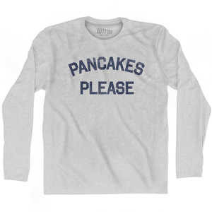 Pancakes Please Adult Cotton Long Sleeve T-Shirt by Ultras Pancakes Please Adult Cotton Long Sleeve T-Shirt by Ultras