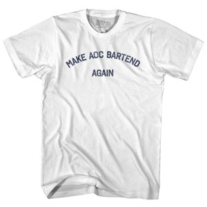 Make Aoc Bartend Again Adult Cotton T-Shirt by Ultras