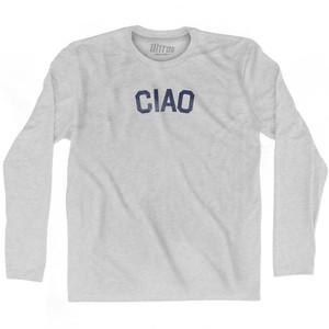 Ciao - Italian For Hello Adult Cotton Long Sleeve T-shirt - Grey Heather Ciao - Italian For Hello Adult Cotton Long Sleeve T-shirt - Grey Heather