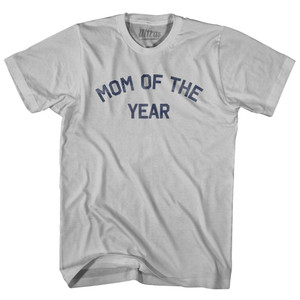 Mom Of The Year Adult Cotton T-shirt - Cool Grey