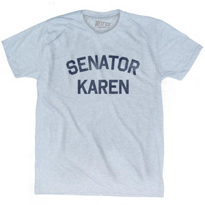 Senator Karen Adult Tri-Blend T-shirt by Ultras