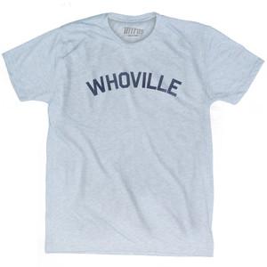 Whoville Adult Tri-Blend T-shirt for Sale | Ultras, Shirt, Tees, Buy Now