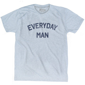Everyday Man Adult Tri-Blend T-shirt by Ultras