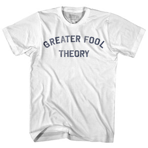 Greater Fool Theory Adult Cotton T-shirt - White