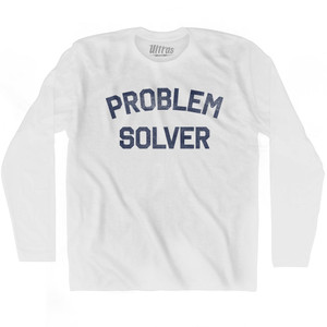 Problem Solver Adult Cotton Long Sleeve T-shirt by Ultras Problem Solver Adult Cotton Long Sleeve T-shirt by Ultras