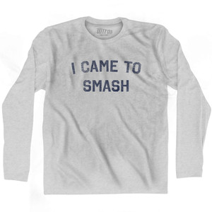 I Came To Smash Adult Cotton Long Sleeve T-shirt - Grey Heather