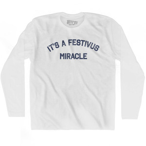 It's A Festivus Miracle Adult Cotton Long Sleeve T-Shirt by Ultras