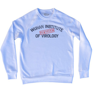 Survived Wuhan Institute Of Virology Adult Tri-Blend Sweatshirt by Ultras Survived Wuhan Institute Of Virology Adult Tri-Blend Sweatshirt by Ultras