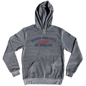 Survived Wuhan Institute Of Virology Tri-Blend Hoodie by Ultras Survived Wuhan Institute Of Virology Tri-Blend Hoodie by Ultras