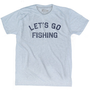 Let's Go Fishing Adult Tri-Blend T-shirt - Athletic White