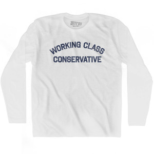 Working Class Conservative Adult Cotton Long Sleeve T-shirt - White