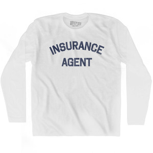 Insurance Agent Adult Cotton Long Sleeve T-shirt by Ultras
