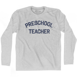 Preschool Teacher Adult Cotton Long Sleeve T-shirt by Ultras Preschool Teacher Adult Cotton Long Sleeve T-shirt by Ultras