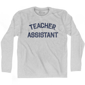 Teacher Assistant Adult Cotton Long Sleeve T-shirt by Ultras Teacher Assistant Adult Cotton Long Sleeve T-shirt by Ultras