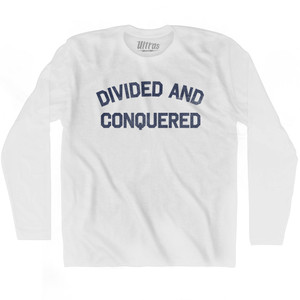 Divided And Conquered Adult Cotton Long Sleeve T-shirt by Ultras