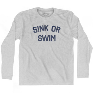 Sink Or Swim Adult Cotton Long Sleeve T-shirt by Ultras