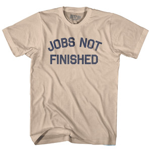 Jobs Not Finished Adult Cotton T-shirt by Ultras