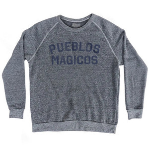 Pueblos Magicos Adult Tri-Blend Sweatshirt - Athletic Grey Pueblos Magicos Adult Tri-Blend Sweatshirt - Athletic Grey
