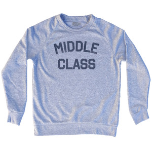 Middle Class Adult Tri-Blend Sweatshirt by Ultras