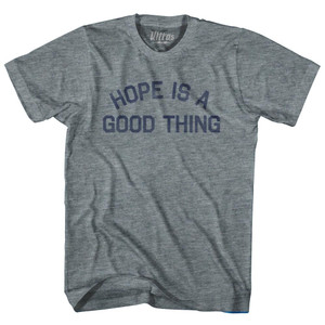 Hope Is A Good Thing Youth Tri-Blend T-Shirt By Ultras Hope Is A Good Thing Youth Tri-Blend T-Shirt By Ultras