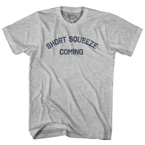 Short Squeeze Coming Adult Cotton T-Shirt by Ultras