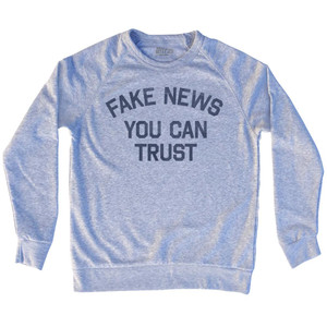 Fake News You Can Trust Adult Tri-Blend Sweatshirt Sweatshirt for Sale | Ultras, Sweat, Sweatshirt, Buy Now Fake News You Can Trust Adult Tri-Blend Sweatshirt Sweatshirt for Sale | Ultras, Sweat, Sweatshirt, Buy Now