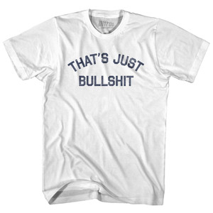 That's Just Bullshit Youth Cotton T-Shirt T-Shirt for Sale | Ultras, Tees, Shirts, Buy Now