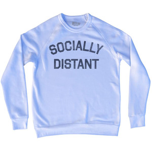 Socially Distant Adult Tri-Blend Sweatshirt by Ultras