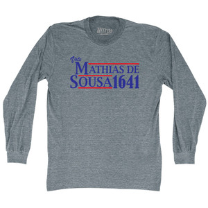 Vote Mathias de Sousa 1641 Adult Tri-Blend Long Sleeve T-shirt - Athletic Grey