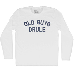 Old Guys Drule Adult Cotton Long Sleeve T-shirt - White