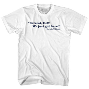 Retreat Hell We Just Got Here Captain Williams Youth Cotton T-shirt - White