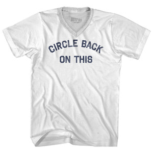 Circle Back On This Adult Tri-Blend V-neck T-shirt - White