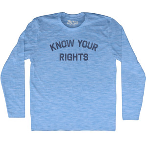 Know Your Rights Adult Tri-Blend Long Sleeve T-shirt - Athletic Blue Know Your Rights Adult Tri-Blend Long Sleeve T-shirt - Athletic Blue